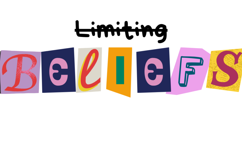 Unlock your Potential: Identify & Overcome Limiting Beliefs