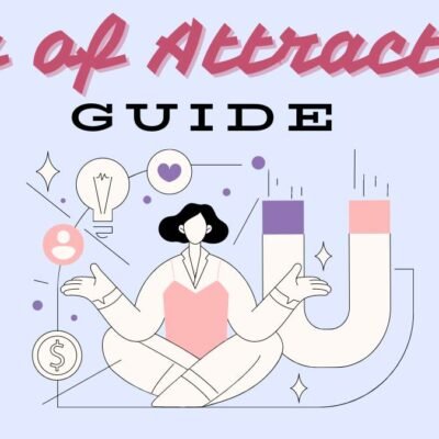 Law of Attraction Guide